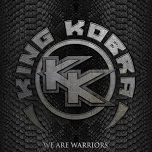 A KING KOBRA / WE ARE WARRIORS [CD]