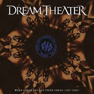 Rakuten - 輸入盤 DREAM THEATER / LOST NOT FORGOTTEN ARCHIVES： WHEN DREAM AND DAY UNITE DEMOS （1987-1989） [2CD]