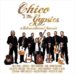 ͢���� CHICO �� THE GYPSIES / CHICO �� THE GYPSIES �� INTERNATIONAL FRIENDS [CD]