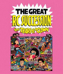 RCサクセション／THE TEARS OF A CLOWN（限定盤） [Blu-ray]