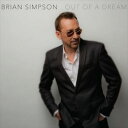 輸入盤 BRIAN SIMPSON / OUT OF A DREAM CD