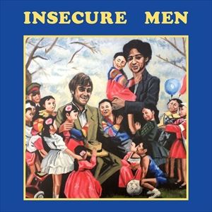輸入盤 INSECURE MEN / INSECURE MEN 