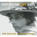 輸入盤 BOB DYLAN / BOOTLEG SERIES VOL. 5 ： BOB DYLAN LIVE 1975-ROLLING THUNDER REVUE 2CD