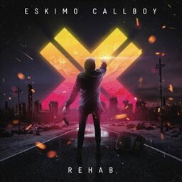 輸入盤 ESKIMO CALLBOY / REHAB [CD]