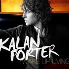 輸入盤 KALAN PORTER / WAKE UP LIVING [CD]