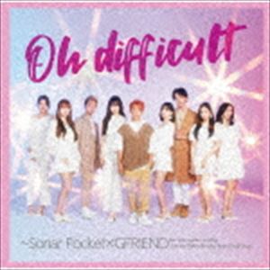 Sonar Pocket / Oh difficult 〜Sonar Pocket×GFRIEND（初回限定盤A／CD＋DVD） [CD]