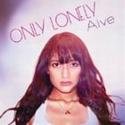 Aive / ONLY LONELY [CD]