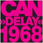 輸入盤 CAN / DELAY 1968 CD
