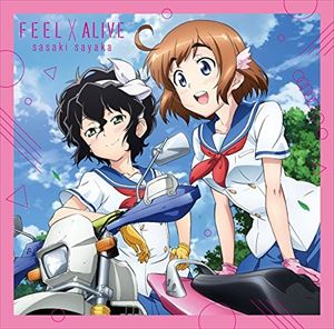 사사키 사카 / TV 애니메이션 [바쿠온!!] OP 테마::FEEL×ALIVE(애니메이션반) [CD]