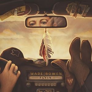 輸入盤 WADE BOWEN / FLYIN [LP]