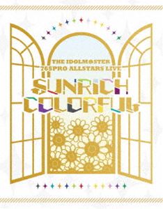 THE IDOLMSTER 765PRO ALLSTARS LIVE SUNRICH COLORFUL LIVE Blu-rayy񐶎YŁz [Blu-ray]