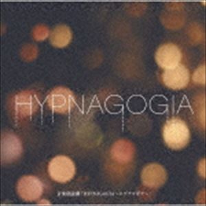 音楽朗読劇「HYPNAGOGIA〜ヒプナゴギア〜」（通常盤） 