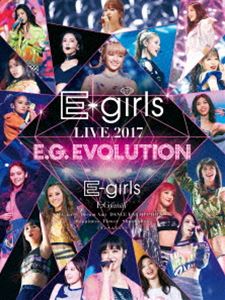 E-girls LIVE 2017 〜E.G.EVOLUTION〜 [Blu-ray]