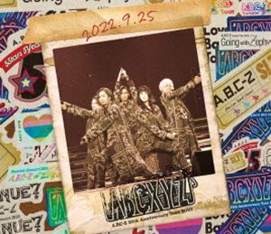 A.B.C-Z 10th Anniversary Tour 2022 ABCXYZ（通常版） [Blu-ray]