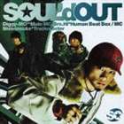 Rap, Hip-Hop - SOUL’d OUT / To All Tha Dreamers（シングル） [CD]