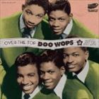 OVER THE TOP DOO WOPS VOL.2 [CD]