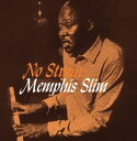 A MEMPHIS SLIM / NO STRAIN [LP]