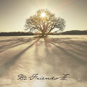 B’z / FRIENDS III（通常盤） CD