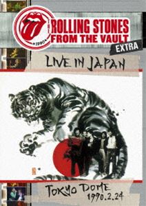 ザ・ローリング・ストーンズ／フロム・ザ・ヴォルト・エクストラ〜ライヴ・イン・ジャパン - トーキョー・ドーム 1990.2.24 [DVD]