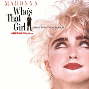 マドンナ フーズ ザット ガール オリジナル サウンドトラック詳しい納期他、ご注文時はお支払・送料・返品のページをご確認ください発売日2026/5/27関連キーワード：Madonna WHO｀S THAT GIRL／ORIGINAL MOTION PICTURE SOUNDTRACK Who's That Girl フーズザットガール アルバムマドンナ / フーズ・ザット・ガール オリジナル・サウンドトラックフーズ ザット ガール オリジナル サウンドトラック ジャンル サントラ海外映画 関連キーワード マドンナワーナーミュージックが誇る洋楽名盤が続々登場！あの頃夢中で聴いていたアルバムが”フォーエヴァー・ヤング”で絶賛発売中！シリーズ第13弾は史上最大のポップ・アイコン＝クイーン・オブ・ポップ、マドンナのアルバム『バーニング・アップ』から『マダムX』まで16作品が登場！【マドンナ】米国ミシガン州出身。1982年のデビュー後、「ライク・ア・ヴァージン」など大ヒット曲を連発し、一躍スーパースターに。音楽のみならず最先端のファッションや映像表現で時代を牽引し、「クイーン・オブ・ポップ」として現在もシーンに大きな影響を与え続ける。『ギネス世界記録』で「史上最も成功した女性アーティスト」に認定されている。『フーズ・ザット・ガール（オリジナル・サウンドトラック）』：マドンナの主演3作目となる映画『フーズ・ザット・ガール』のサウンドトラック。全米アルバム・チャート7位を記録し、全米ナンバーワン・シングル「フーズ・ザット・ガール」、「コモーション」（同2位）収録。（1987年作品）　（C）RS1987年作品封入特典解説歌詞対訳付収録曲目11.フーズ・ザット・ガール(3:59)2.コモーション(4:21)3.ルック・オブ・ラヴ(4:04)4.24アワーズ(3:39)5.ステップ・バイ・ステップ(4:45)6.ターン・イット・アップ(3:57)7.ベスト・シング・エヴァー(3:51)8.キャント・ストップ(4:46)9.エル・ココ・ロコ(6:24)関連商品マドンナ CD洋楽名盤シリーズ マドンナ16作品 種別 CD JAN 4943674442751 収録時間 39分51秒 組枚数 1 製作年 2026 販売元 ソニー・ミュージックソリューションズ登録日2026/03/19