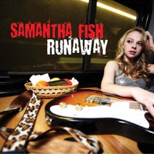 サマンサ・フィッシュ / ランナウェイ [CD]