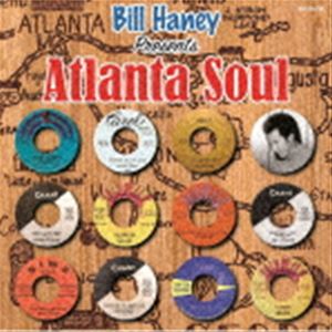 (オムニバス) ビル・ハニー・プレゼンツ・アトランタ・ソウル [CD]