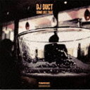 DJ DUCT / SOME LIKE THAT [CD]