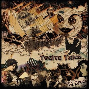 Artist Name: N - A.J.クロウチ / トゥエルヴ・テイルズ [CD]