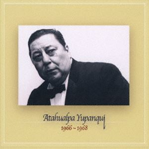 アタウアルパ・ユパンキ / 1966〜1968 [CD]