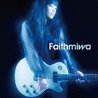 miwa / Faith（通常盤） [CD]