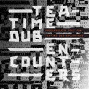 アンダーワールド＆イギー・ポップ / Teatime Dub Encounters [CD]