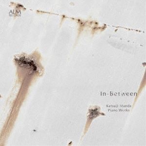 マエダカツジ イン ビトゥイーン マエダカツジ ピアノサクヒンシュウ詳しい納期他、ご注文時はお支払・送料・返品のページをご確認ください発売日2024/3/7前田克治（p） / イン・ビトゥイーン 前田克治 ピアノ作品集イン ビトゥイーン マエダカツジ ピアノサクヒンシュウ ジャンル クラシック器楽曲 関連キーワード 前田克治（p）武満徹作曲賞第1位、A．ツェムリンスキー作曲賞第1位受賞作曲家が自作自演によりピアノ作品集。　（C）RS録音年：2023年8月22日〜25日／収録場所：高知県立美術館ホール封入特典ライナーノーツ収録曲目11.イン・ビトゥイーン I(13:48)2.イン・ビトゥイーン II(23:34)3.影と形(5:27)4.三和音(11:39)5.とぎれない夢 （影と形II）(8:42)6.曙光(10:25) 種別 CD JAN 4530835115762 収録時間 73分38秒 組枚数 1 製作年 2024 販売元 コジマ録音登録日2024/01/31