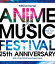 #1: NBCUniversal ANIMEMUSIC FESTIVAL~25th ANNIVERSARY~ Blu-rayβ