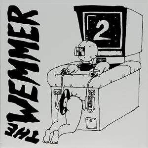 ザ・ウェマー / THE WEMMER 2 [CD]