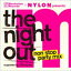 Manhattan Records  NYLON JAPAN Presents The Night Out Non Stop Party Mix -Supported By Nomine- [CD]