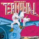 DOBERMAN INFINITY / TERMINAL(通...