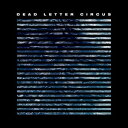 A DEAD LETTER CIRCUS / DEAD LETTER CIRCUS [LP]