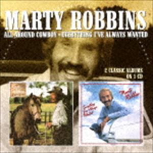 Fork, Country - マーティ・ロビンス / オール・アラウンド・カウボーイ／エヴリシング・アイヴ・オールウェイズ・ウォンテッド [CD]