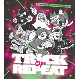 히프노시스 마이크 -Division Rap Battle- / Trick or Repeat(첫회 한정판) [CD]