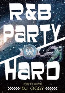 R＆B Party Hard [DVD]