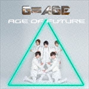 G＝AGE / Age of Future（通常盤B） [CD]