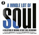 A VARIOUS / WHOLE LOT OF SOUL [3CD]