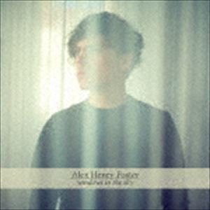 アレックス・ヘンリー・フォスター / windows in the sky [CD]