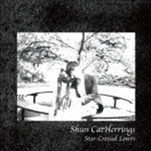シュン・キャットヘリングス / Star-Crossed Lovers [CD]
