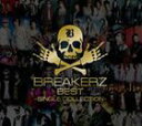 BREAKERZ / BREAKERZ BEST 〜SINGLE COLLECTION〜（初回限定盤A／2CD＋2DVD） CD