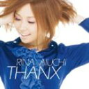 愛内里菜 / THANX（初回限定盤A／CD＋DVD ※LIVE収録） [CD]
