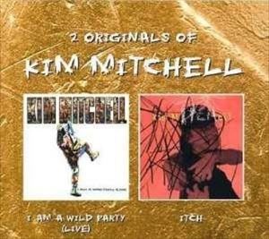 輸入盤 KIM MITCHELL / I AM A WILD PARTY （LIVE） ／ ITCH [2CD]