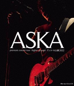 ASKA premium concert tour -higher ground-アンコール公演2022（Blu-ray Disc＋2CD） Blu-ray