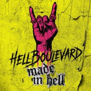 輸入盤 HELL BOULEVARD / MADE IN HELL （NEON 