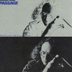 加古隆 / 70年代日本のフリージャズを聴く! 第二期 Vol.15： パッサージュ [CD]